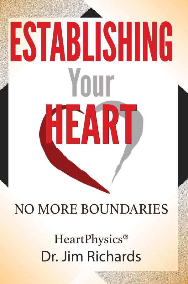 Establishing Your Heart: No More Boundaries Book